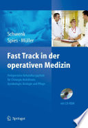 Fast Track in der operativen Medizin [E-Book] /