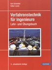 Verfahrenstechnik für Ingenieure : Lehr- und Übungsbuch /