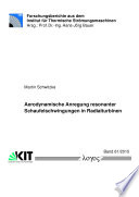 Aerodynamische Anregung resonanter Schaufelschwingungen in Radialturbinen [E-Book] /