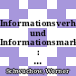 Informationsverhalten und Informationsmarkt : Konferenzbericht : Deutsche Gesellschaft für Dokumentation : internationale Fachkonferenz : Garmisch-Partenkirchen, 08.05.85-10.05.85.