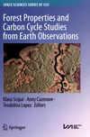 Forest properties and carbon cycle studies from earth observations /
