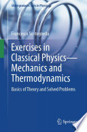 Exercises in Classical Physics-Mechanics and Thermodynamics [E-Book] : Basics of Theory and Solved Problems /