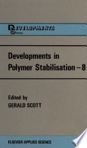 Developments in Polymer Stabilisation—8 [E-Book] /