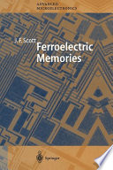 Ferroelectric memories /