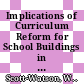 Implications of Curriculum Reform for School Buildings in Scotland [E-Book] /
