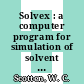 Solvex : a computer program for simulation of solvent extraction processes : [E-Book]