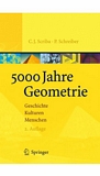 "5000 Jahre Geometrie [E-Book] : Geschichte Kulturen Menschen /