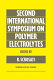 International symposium on polymer electrolytes 0002: proceedings : Siena, 14.06.89-16.06.89.