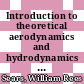 Introduction to theoretical aerodynamics and hydrodynamics / [E-Book]