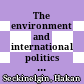 The environment and international politics : international fisheries, Heidegger and social method [E-Book] /