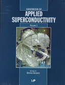 Handbook of applied superconductivity. 2. Appications /