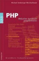 PHP : Webseiten dynamisch programmieren /