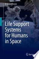 Life Support Systems for Humans in Space [E-Book] /