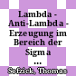 Lambda - Anti-Lambda - Erzeugung im Bereich der Sigma - Schwelle [E-Book] /