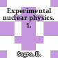 Experimental nuclear physics. 1.