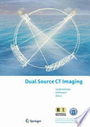 Dual Source CT Imaging [E-Book] /