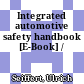 Integrated automotive safety handbook [E-Book] /