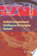 Unified Computational Intelligence for Complex Systems [E-Book] /