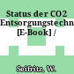Status der CO2 Entsorgungstechniken [E-Book] /