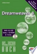 Dreamweaver 8 : das bhv Taschenbuch /