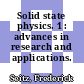 Solid state physics. 1 : advances in research and applications.