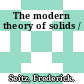 The modern theory of solids /