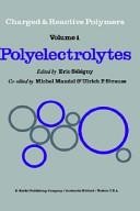 Polyelectrolytes : Nato Advanced Study Institute on Charged and Reactive Polymers: papers : Forges-les-Eaux, 06.72.