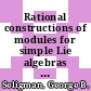 Rational constructions of modules for simple Lie algebras [E-Book] /