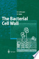 The bacterial cell wall : with 23 tables /