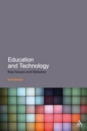 Education and technology : key issues and debates [E-Book] /