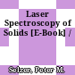 Laser Spectroscopy of Solids [E-Book] /