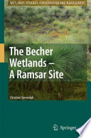 The Becher Wetlands – A Ramsar Site [E-Book] : Evolution of Wetland Habitats and Vegetation Associations /