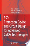 ESD Protection Device and Circuit Design for Advanced CMOS Technologies [E-Book] /