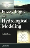 Fuzzy logic and hydrological modeling /