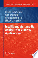 Intelligent Multimedia Analysis for Security Applications [E-Book] /