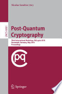 Post-Quantum Cryptography [E-Book] : Third International Workshop, PQCrypto 2010, Darmstadt, Germany, May 25-28, 2010. Proceedings /