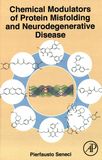 Chemical modulators of protein misfolding and neurodegenerative disease /