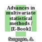 Advances in multivariate statistical methods / [E-Book]
