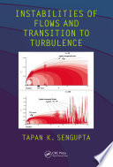 Instabilities of flows and transition to turbulence [E-Book] /