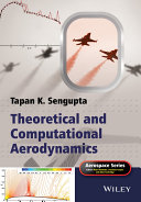 Theoretical and computational aerodynamics [E-Book] /