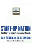 Start-up nation : the story of Israel's economic miracle /
