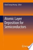 Atomic layer deposition for semiconductors [E-Book] /