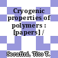 Cryogenic properties of polymers : [papers] /