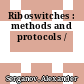 Riboswitches : methods and protocols /