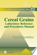 Cereal grains : laboratory reference and procedures manual [E-Book] /