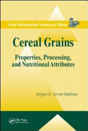 Cereal grains : properties, processing, and nutritional attributes [E-Book] /