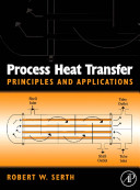 Process heat transfer : principles and applications /