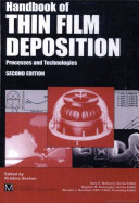 Handbook of thin film deposition processes and techniques : principles, methods, equipment and applications /