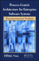 Process-centric architecture for enterprise software systems [E-Book] /