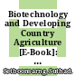 Biotechnology and Developing Country Agriculture [E-Book]: Maize in Thailand /